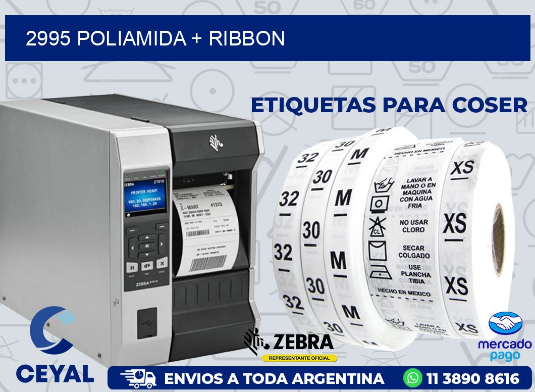 2995 POLIAMIDA + RIBBON