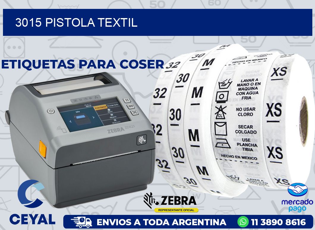 3015 PISTOLA TEXTIL