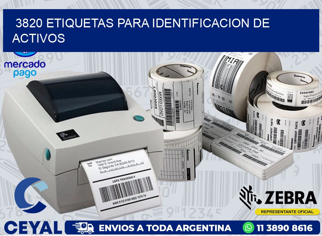 3820 ETIQUETAS PARA IDENTIFICACION DE ACTIVOS