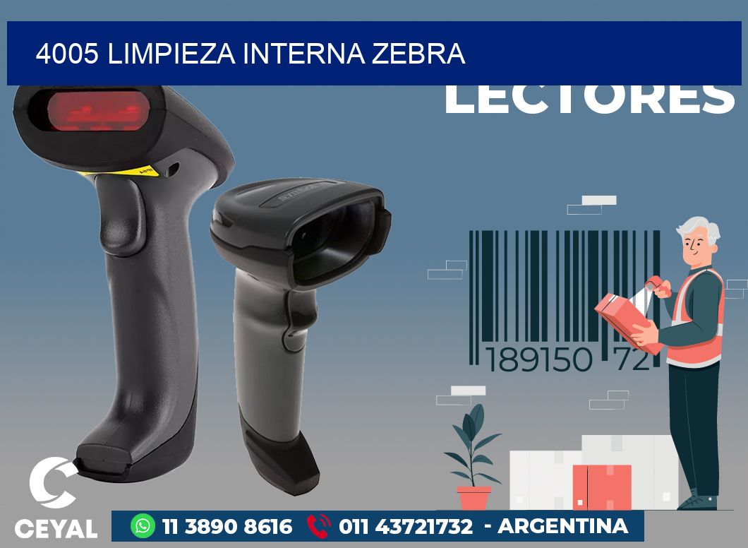 4005 LIMPIEZA INTERNA ZEBRA
