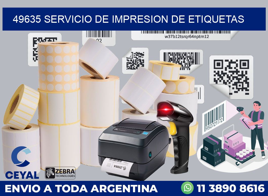 49635 SERVICIO DE IMPRESION DE ETIQUETAS