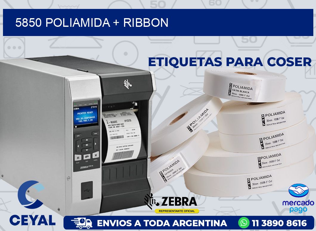 5850 POLIAMIDA + RIBBON
