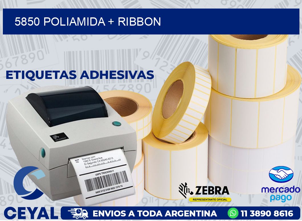 5850 POLIAMIDA + RIBBON