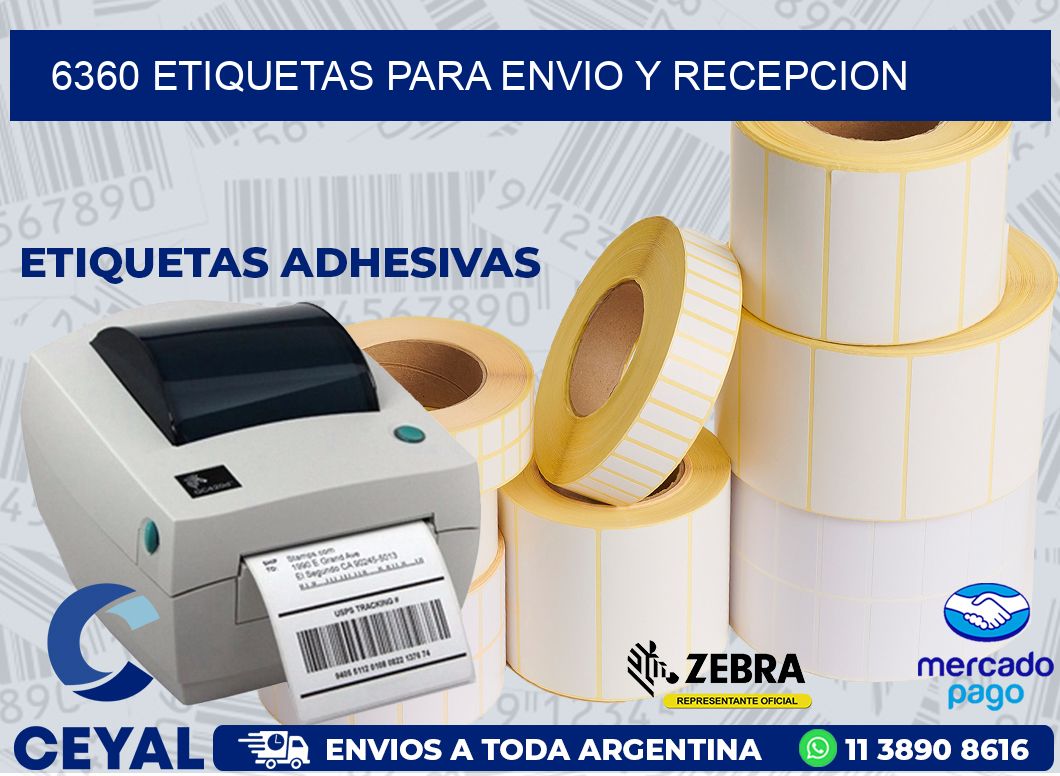 6360 ETIQUETAS PARA ENVIO Y RECEPCION