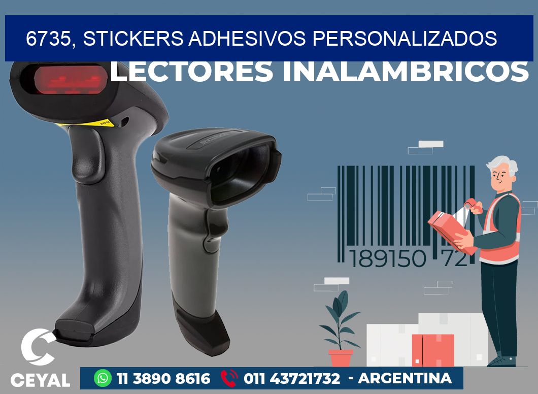 6735, stickers adhesivos personalizados
