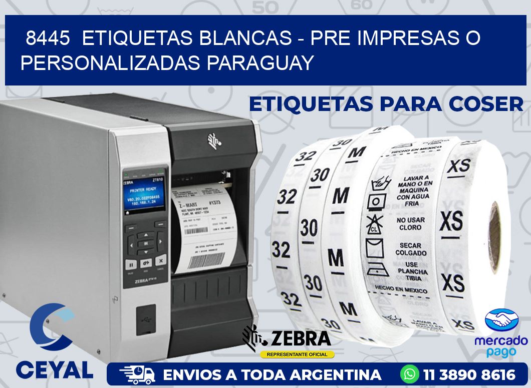 8445 ETIQUETAS BLANCAS - PRE IMPRESAS O PERSONALIZADAS PARAGUAY