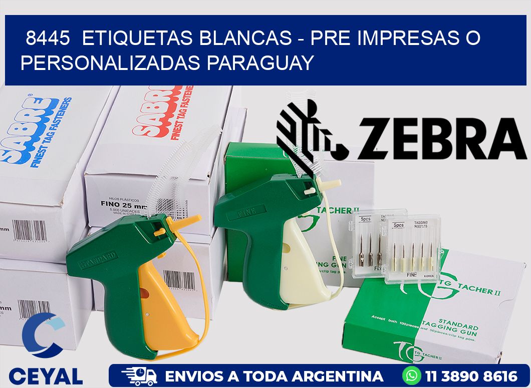8445 ETIQUETAS BLANCAS - PRE IMPRESAS O PERSONALIZADAS PARAGUAY