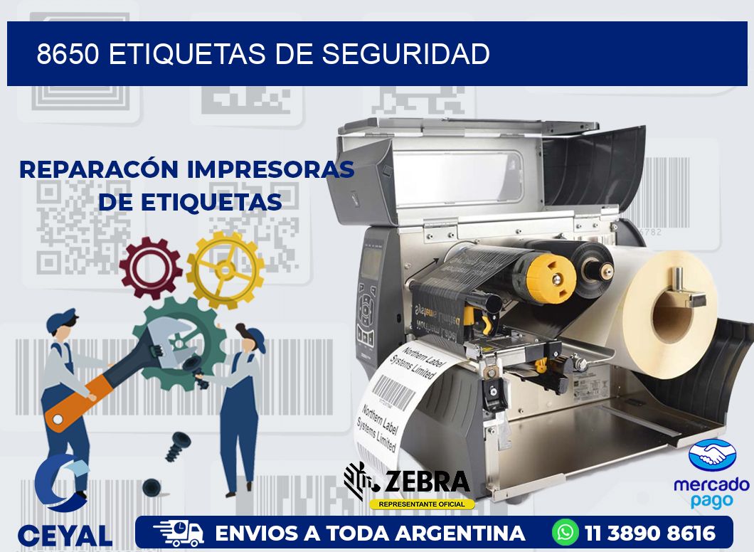8650 ETIQUETAS DE SEGURIDAD