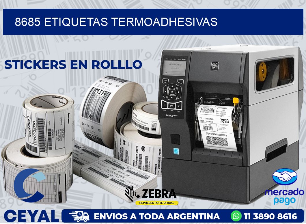 8685 ETIQUETAS TERMOADHESIVAS