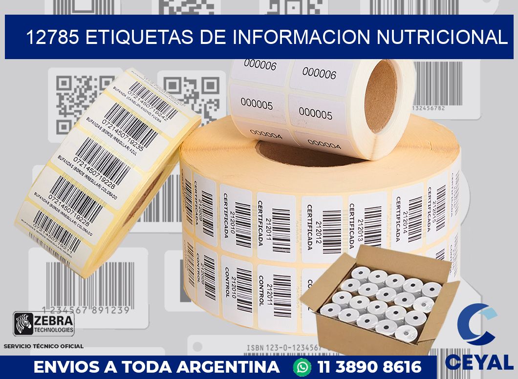 12785 ETIQUETAS DE INFORMACION NUTRICIONAL