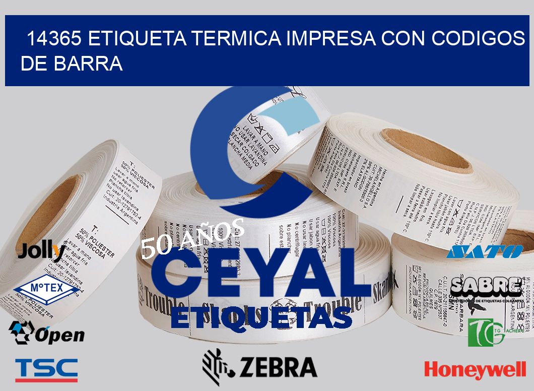 14365 ETIQUETA TERMICA IMPRESA CON CODIGOS DE BARRA