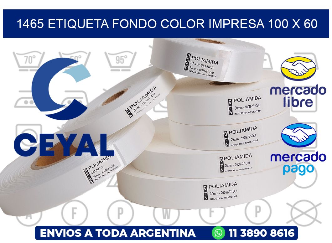 1465 ETIQUETA FONDO COLOR IMPRESA 100 X 60