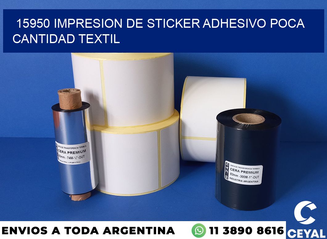 15950 IMPRESION DE STICKER ADHESIVO POCA CANTIDAD TEXTIL