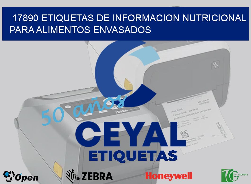 17890 ETIQUETAS DE INFORMACION NUTRICIONAL PARA ALIMENTOS ENVASADOS