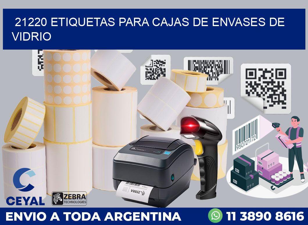 21220 ETIQUETAS PARA CAJAS DE ENVASES DE VIDRIO