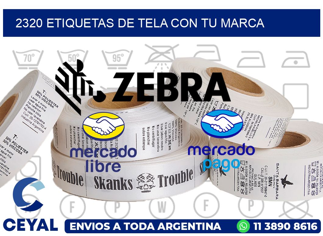 2320 ETIQUETAS DE TELA CON TU MARCA