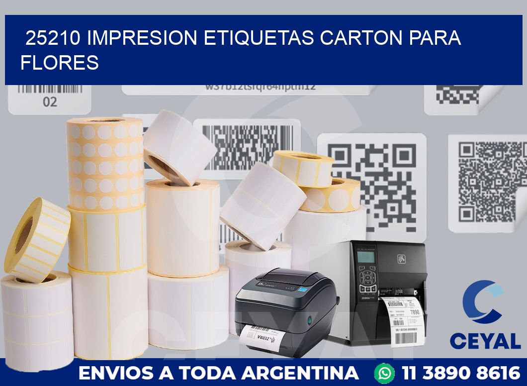 25210 IMPRESION ETIQUETAS CARTON PARA FLORES