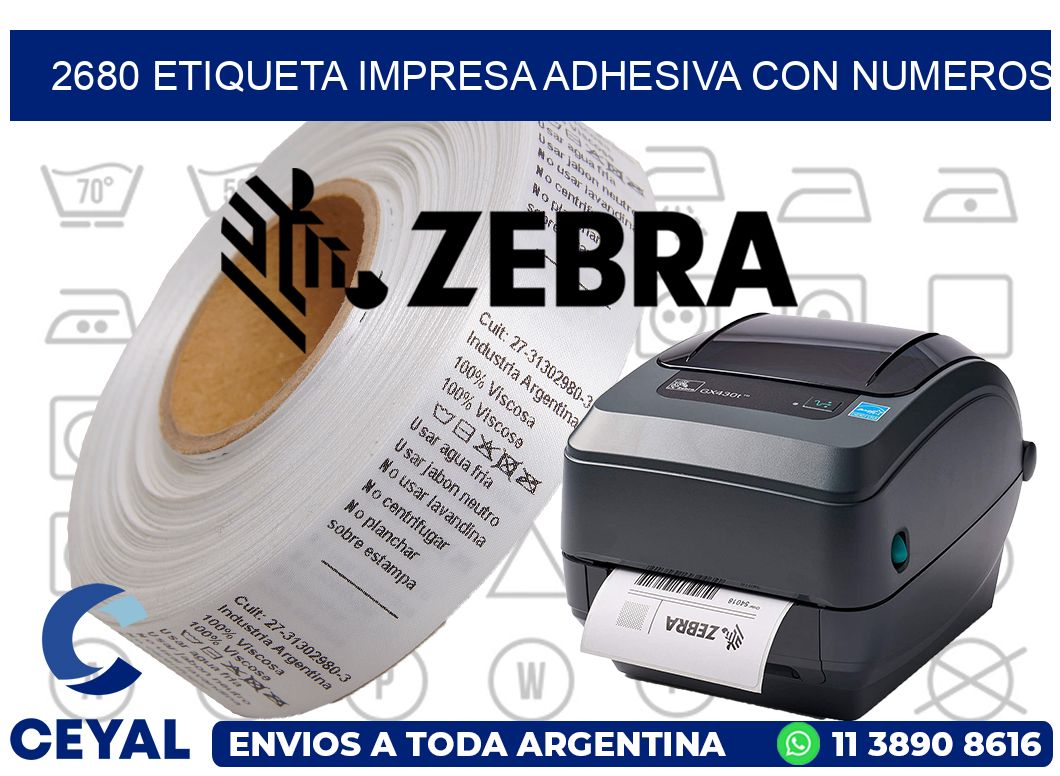 2680 ETIQUETA IMPRESA ADHESIVA CON NUMEROS