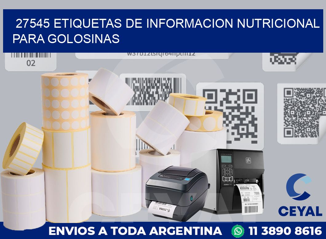 27545 ETIQUETAS DE INFORMACION NUTRICIONAL PARA GOLOSINAS