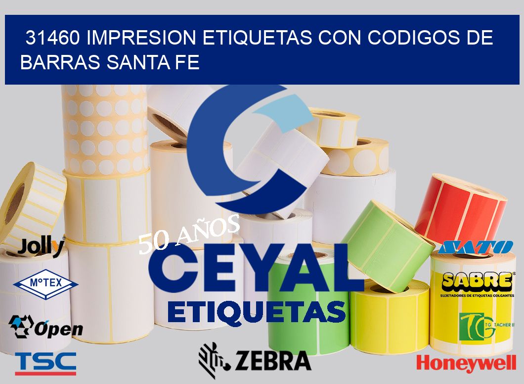 31460 IMPRESION ETIQUETAS CON CODIGOS DE BARRAS SANTA FE