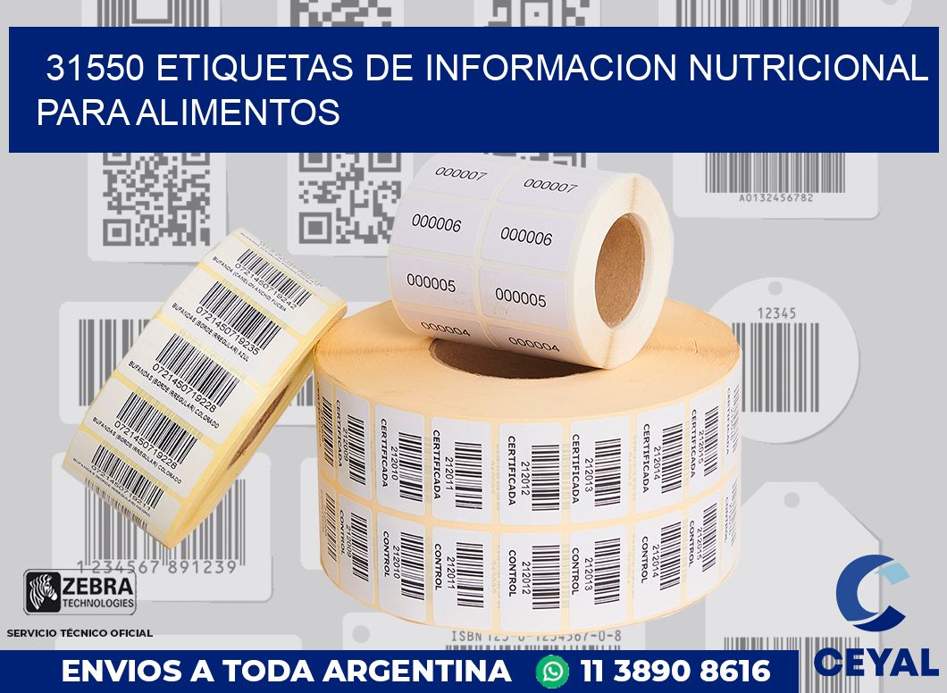 31550 ETIQUETAS DE INFORMACION NUTRICIONAL PARA ALIMENTOS