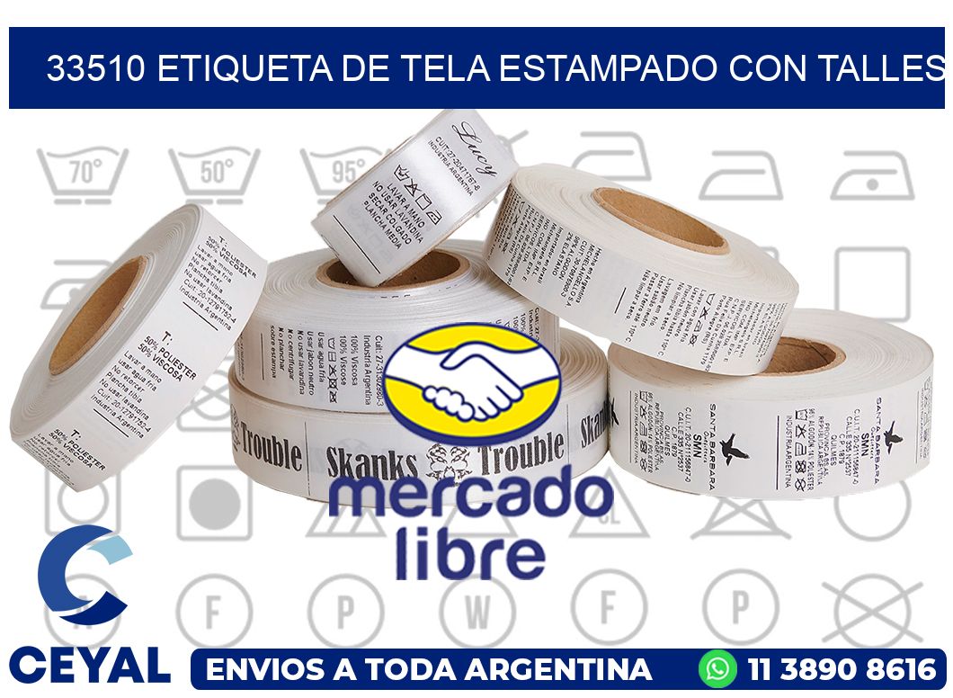 33510 ETIQUETA DE TELA ESTAMPADO CON TALLES