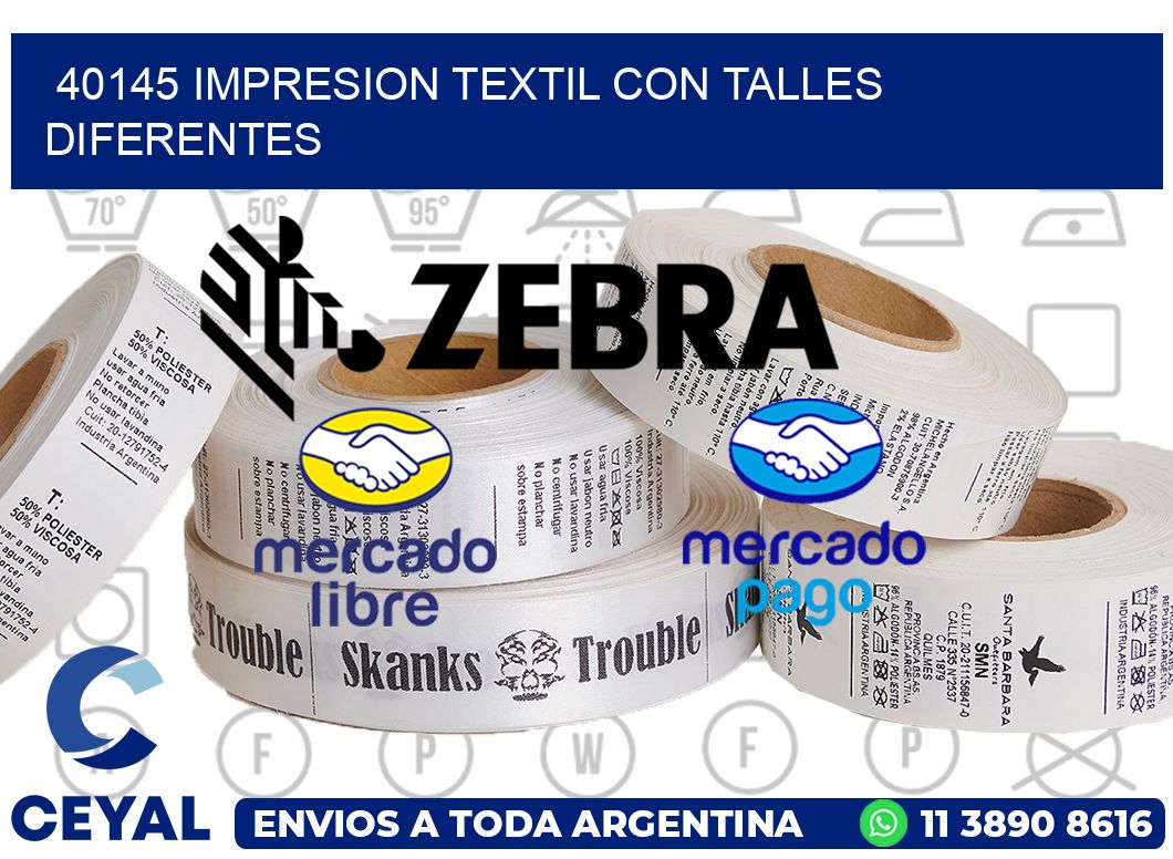 40145 IMPRESION TEXTIL CON TALLES DIFERENTES