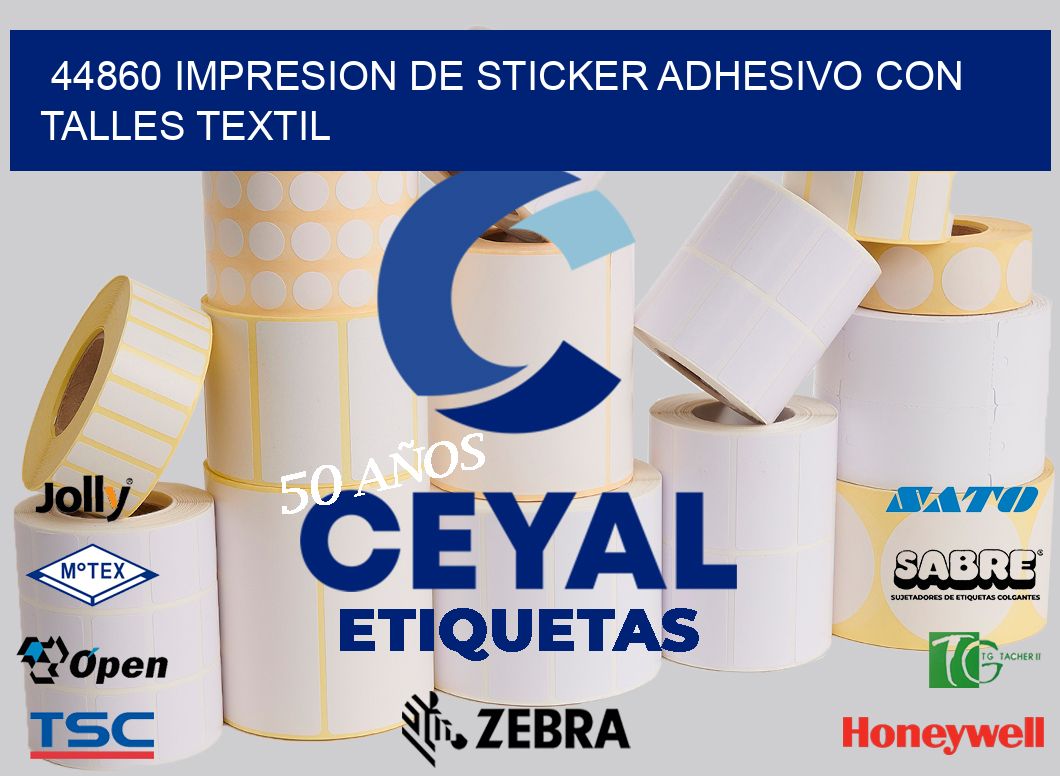 44860 IMPRESION DE STICKER ADHESIVO CON TALLES TEXTIL