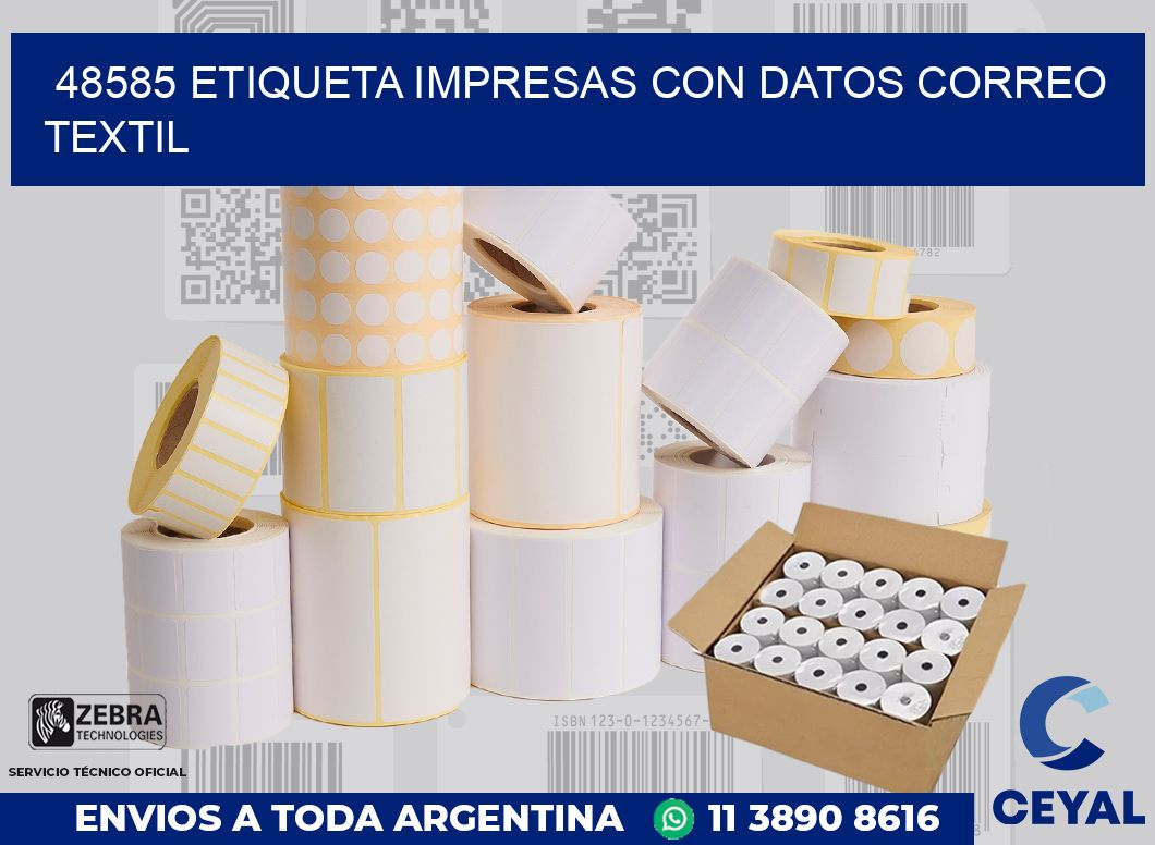 48585 ETIQUETA IMPRESAS CON DATOS CORREO TEXTIL