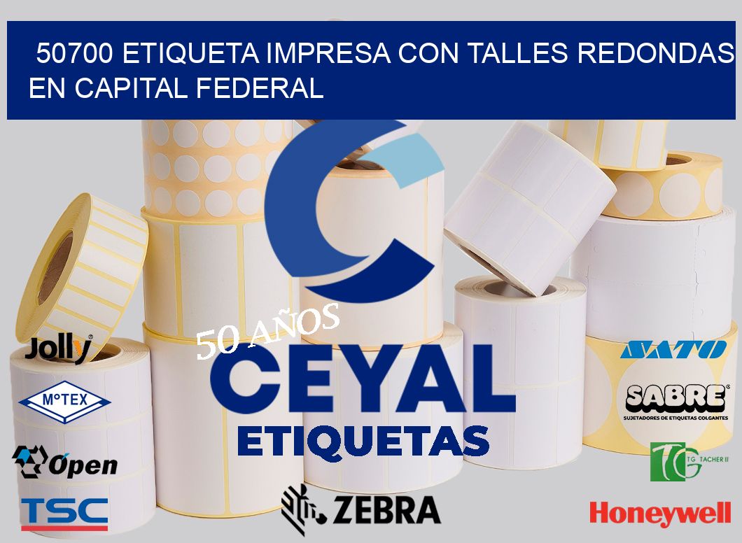 50700 ETIQUETA IMPRESA CON TALLES REDONDAS EN CAPITAL FEDERAL
