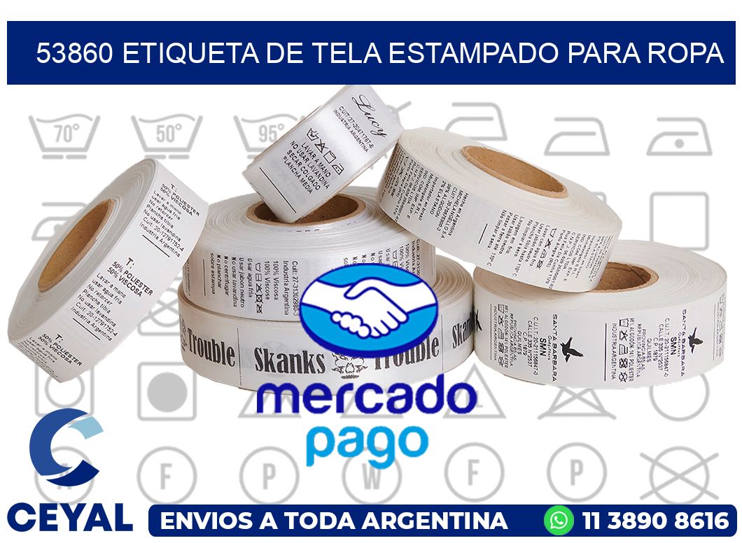 53860 ETIQUETA DE TELA ESTAMPADO PARA ROPA