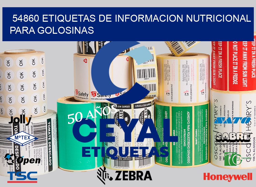 54860 ETIQUETAS DE INFORMACION NUTRICIONAL PARA GOLOSINAS