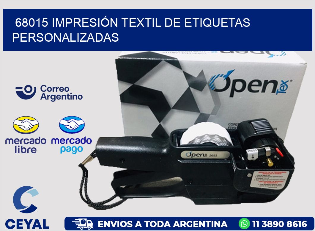 68015 IMPRESIÓN TEXTIL DE ETIQUETAS PERSONALIZADAS