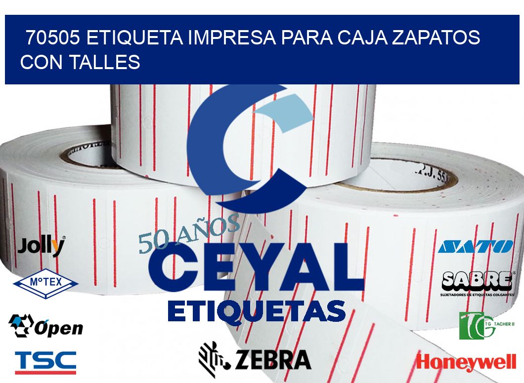70505 ETIQUETA IMPRESA PARA CAJA ZAPATOS CON TALLES