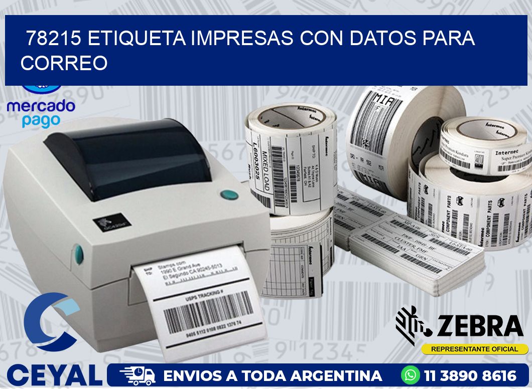 78215 ETIQUETA IMPRESAS CON DATOS PARA CORREO