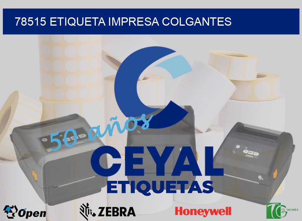 78515 ETIQUETA IMPRESA COLGANTES