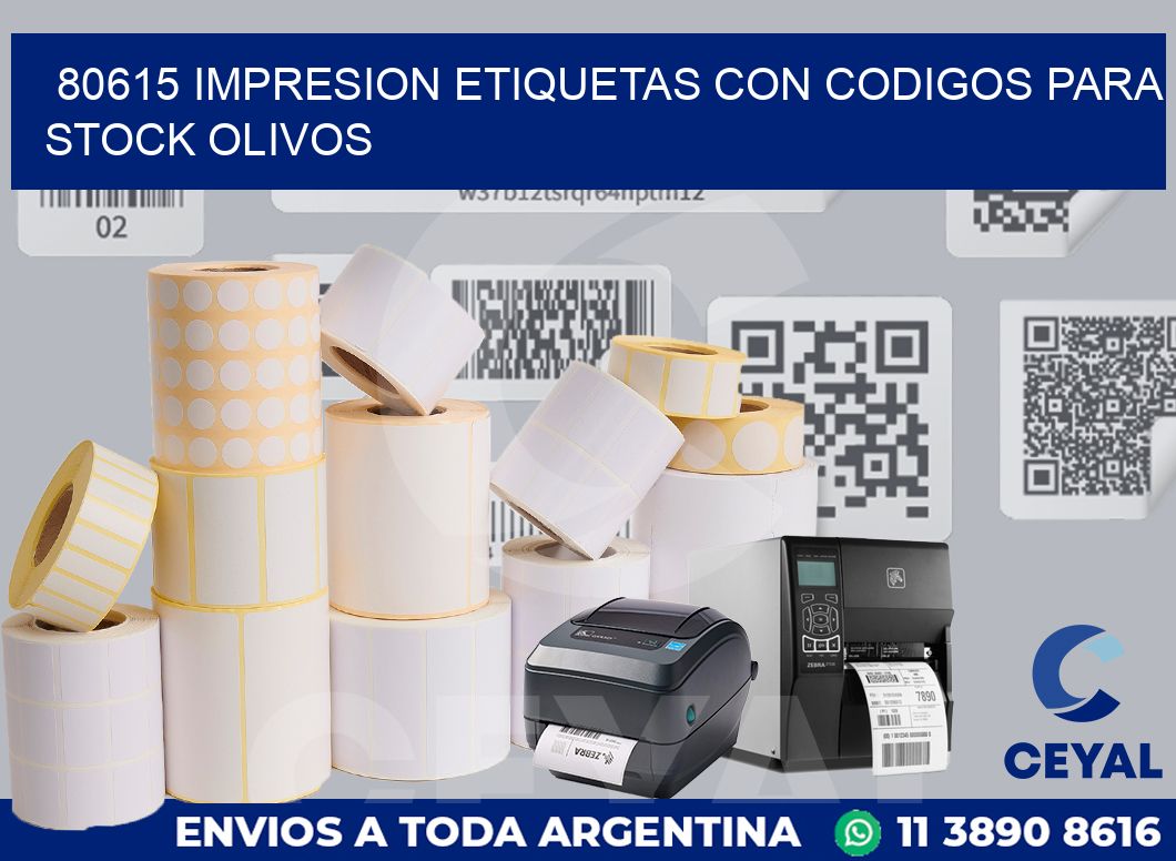 80615 IMPRESION ETIQUETAS CON CODIGOS PARA STOCK OLIVOS