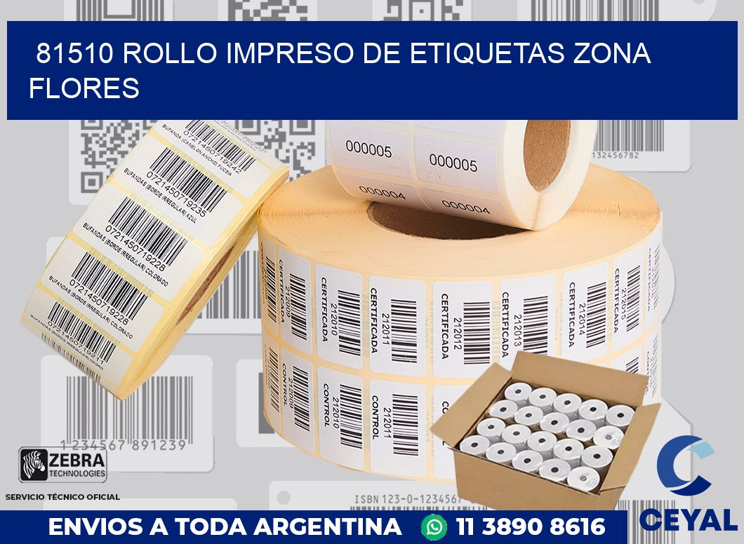 81510 ROLLO IMPRESO DE ETIQUETAS ZONA FLORES