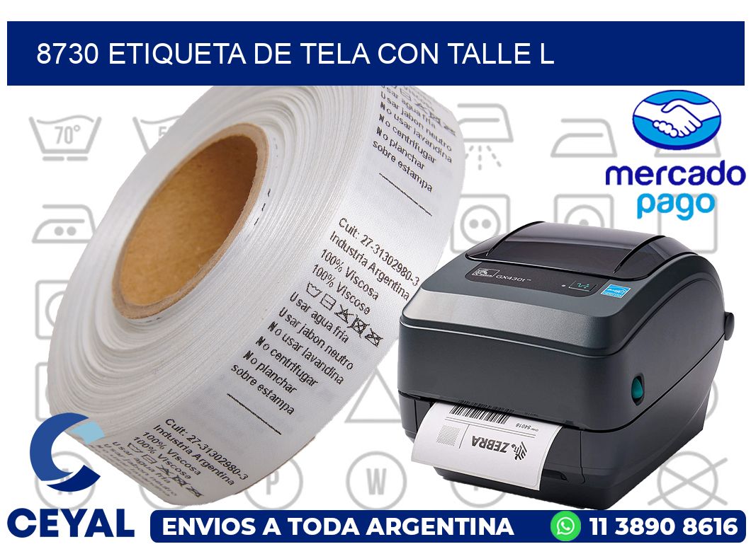 8730 ETIQUETA DE TELA CON TALLE L