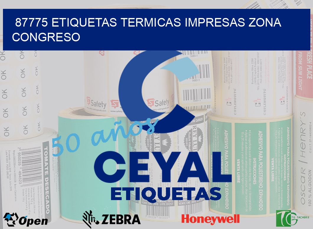 87775 ETIQUETAS TERMICAS IMPRESAS ZONA CONGRESO
