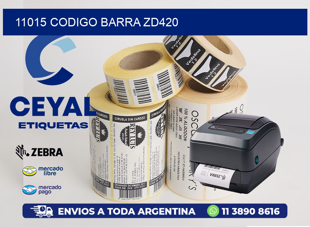 11015 CODIGO BARRA ZD420