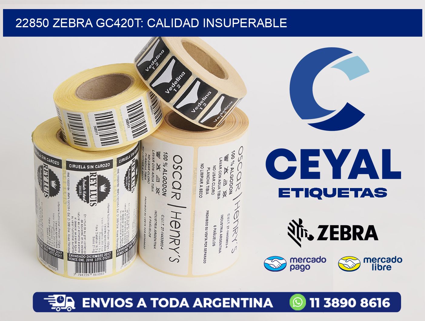 22850 Zebra GC420T: Calidad Insuperable