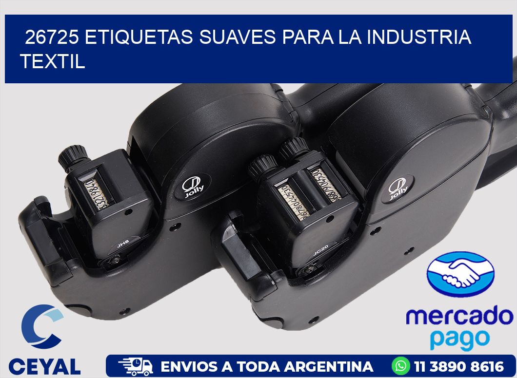 26725 ETIQUETAS SUAVES PARA LA INDUSTRIA TEXTIL