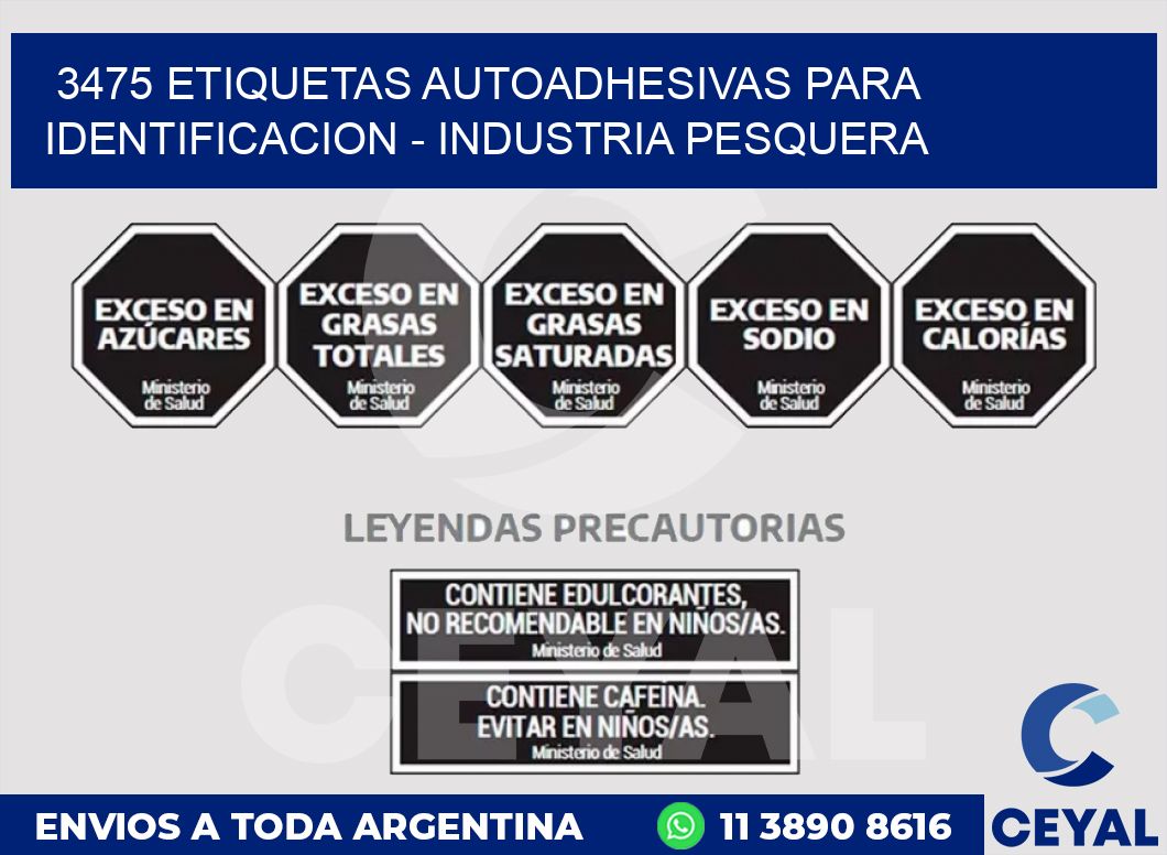 3475 ETIQUETAS AUTOADHESIVAS PARA IDENTIFICACION - INDUSTRIA PESQUERA