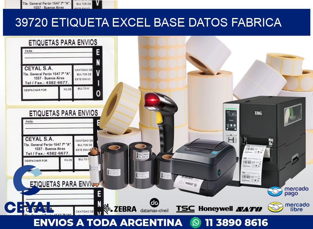 39720 etiqueta excel base datos fabrica