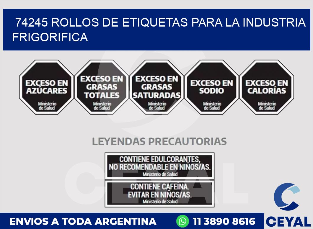 74245 ROLLOS DE ETIQUETAS PARA LA INDUSTRIA FRIGORIFICA