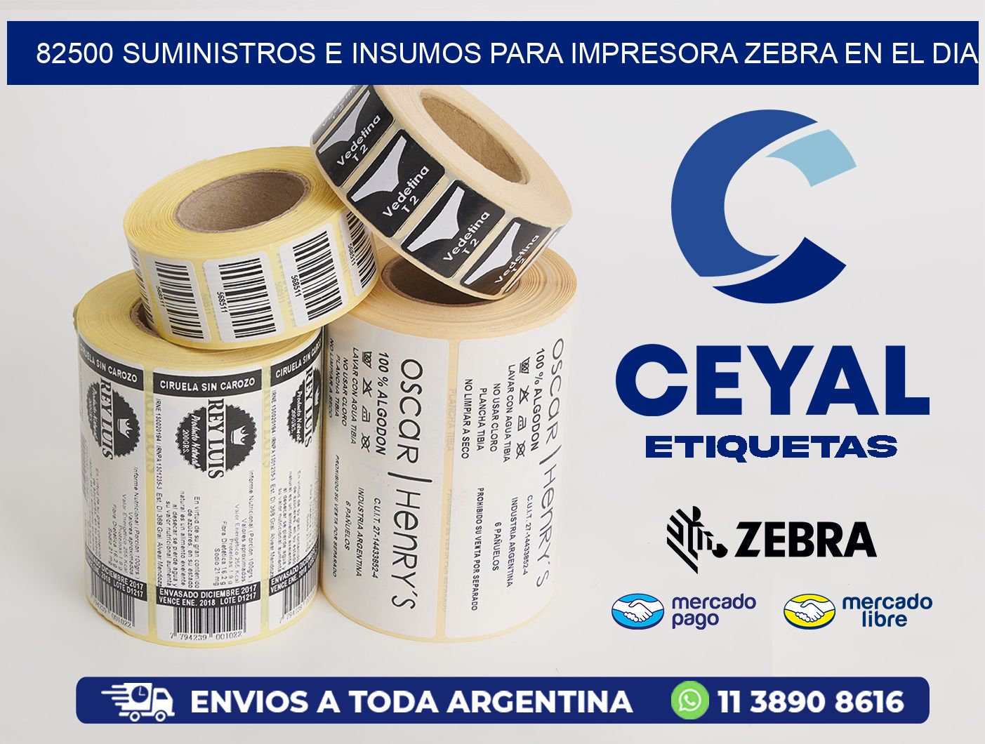 82500 SUMINISTROS E INSUMOS PARA IMPRESORA ZEBRA EN EL DIA