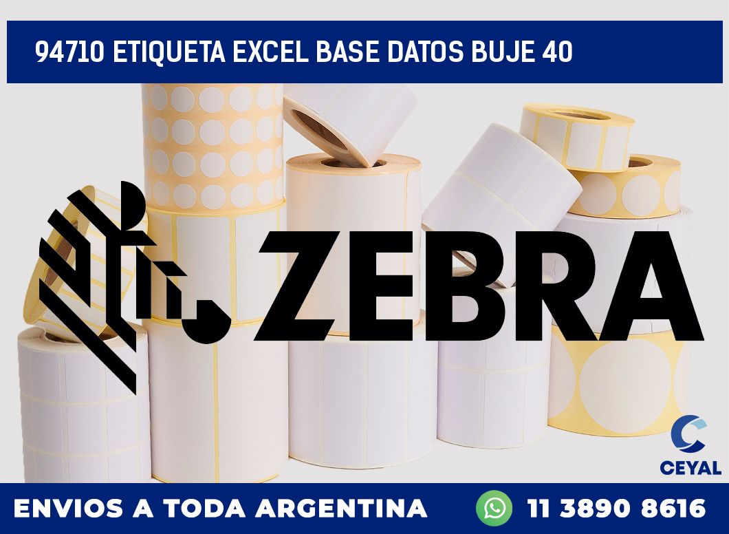 94710 etiqueta excel base datos buje 40