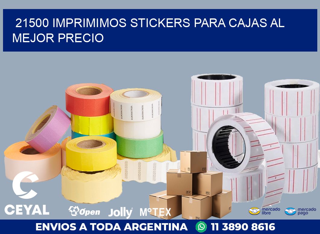 21500 IMPRIMIMOS STICKERS PARA CAJAS AL MEJOR PRECIO