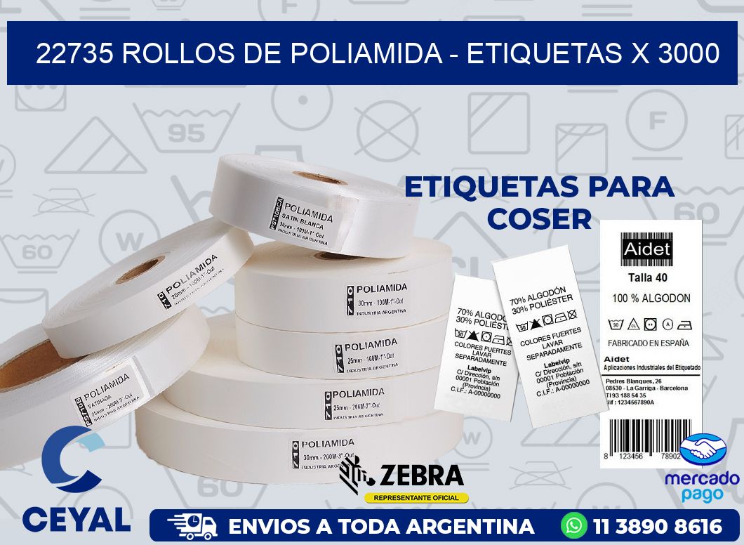 22735 ROLLOS DE POLIAMIDA - ETIQUETAS X 3000